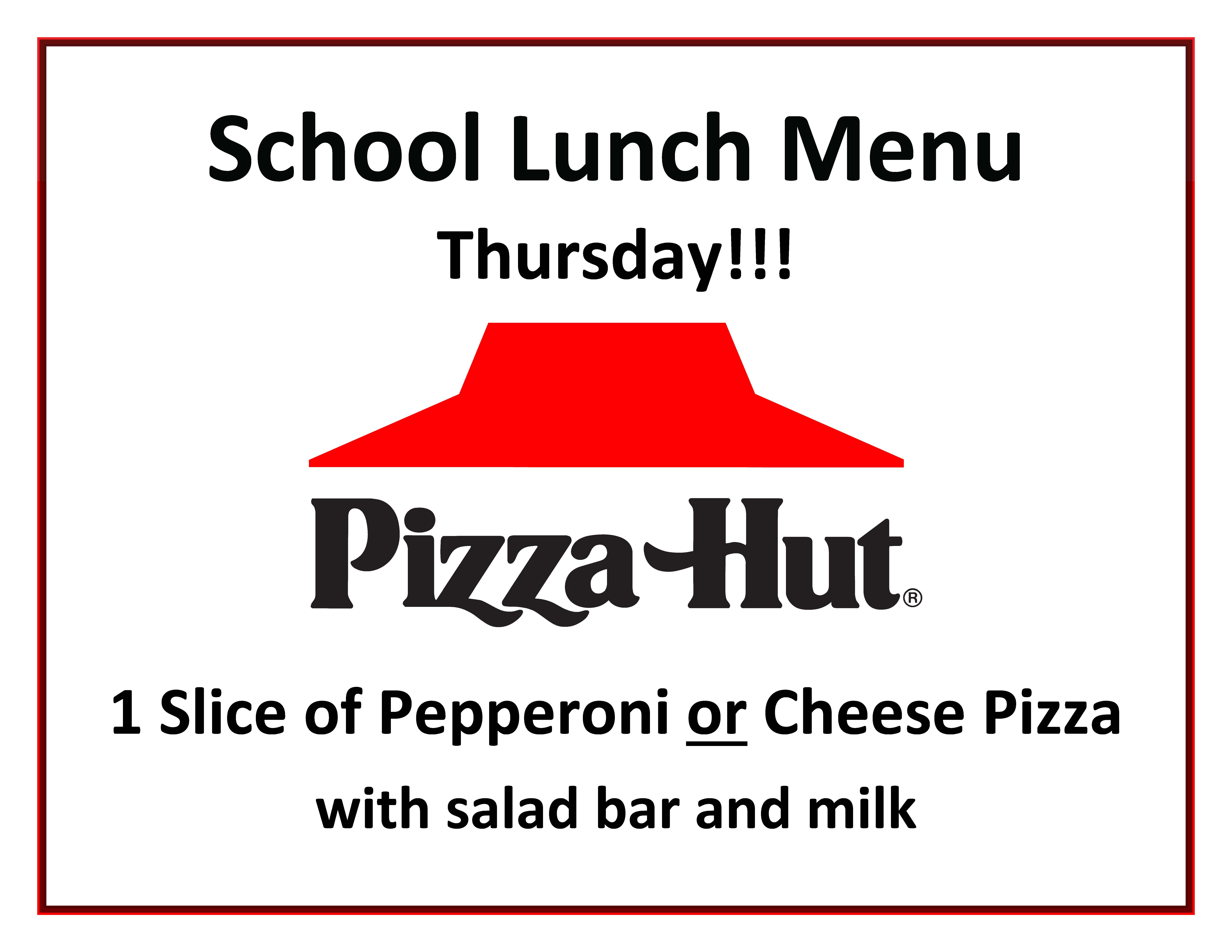 Pizza Hut Day in the school cafeteria- December 14