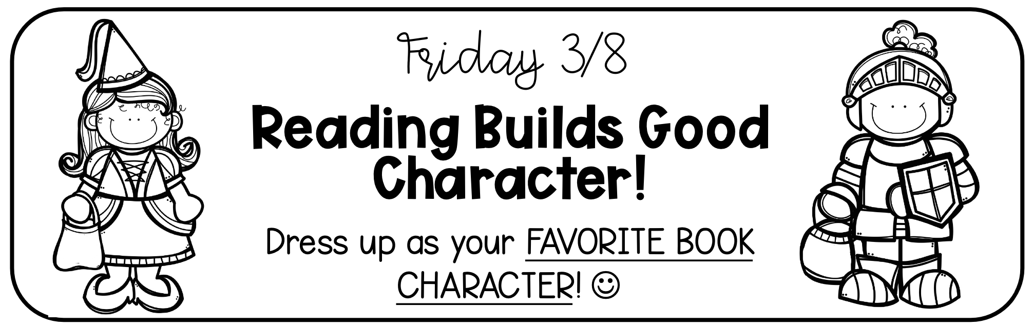 Reading Builds Good Character!
