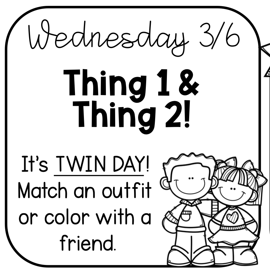 Thing 1 and Thing 2:  Twin Day!